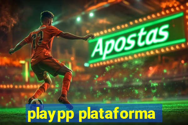 playpp plataforma